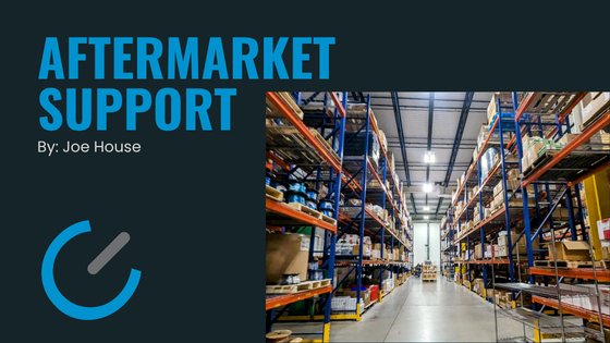 Aftermarket Support Blog